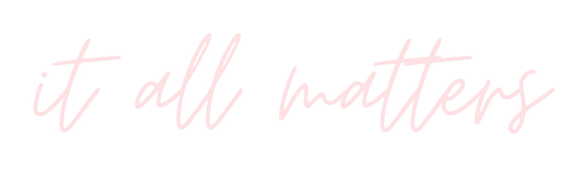 it all matters